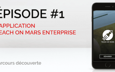 Le parcours découverte Teach on Mars : Découvrez la solution en 5 vidéos !