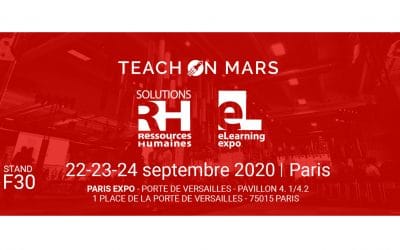 Teach on Mars redéfinit notre manière de former au salon Solutions RH eLearning Expo